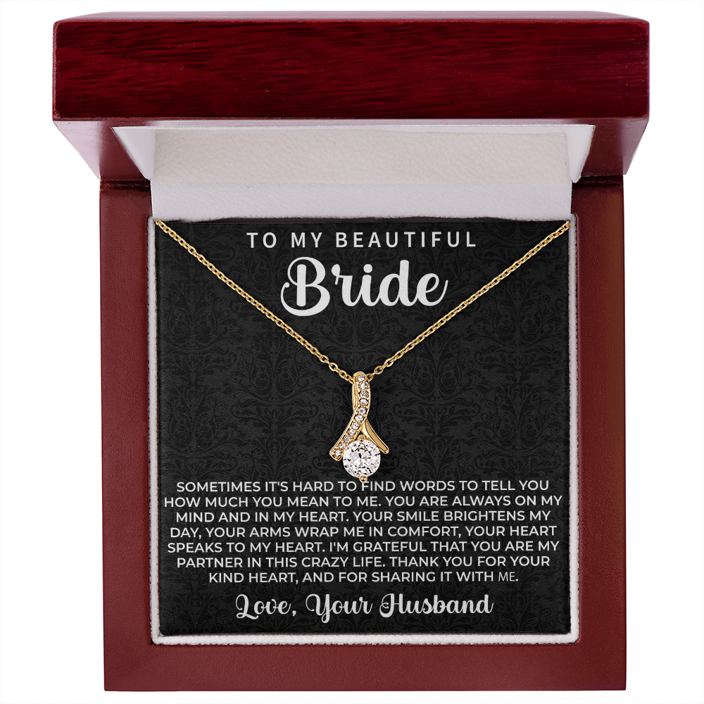 To my beautiful Bride Necklace - Wedding Day Gift for bride from Groom, To my Beautiful Bride Gift from Groom to Bride Gift Wedding Day - Beauty Belliss
